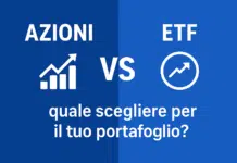 Azioni vs ETF: quale scegliere per il tuo portafoglio?